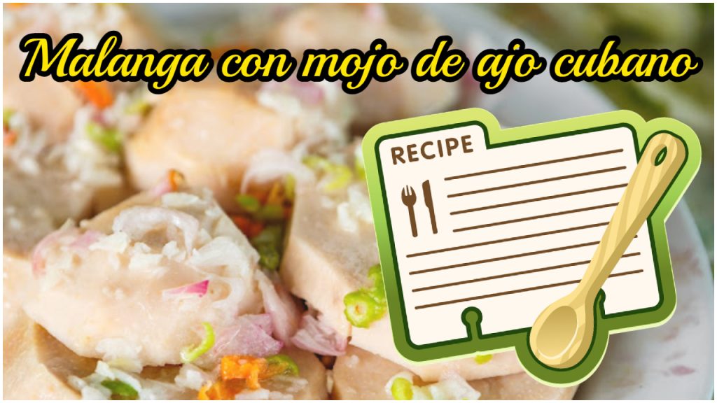 receta malanga mojo ajo