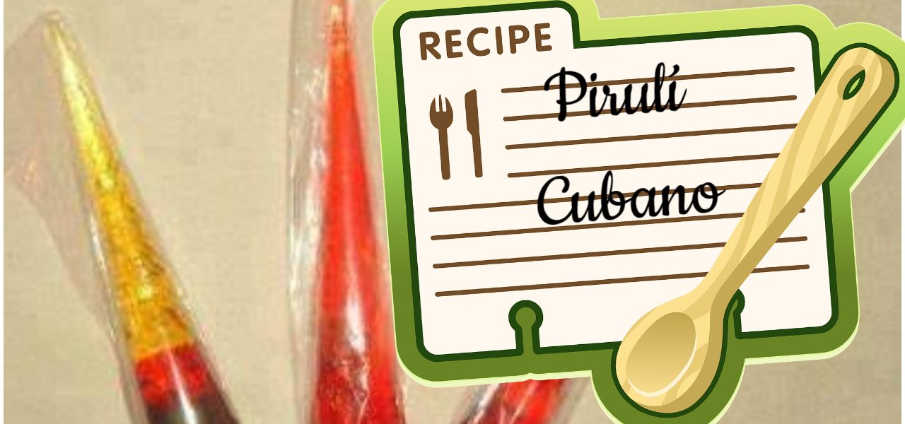 receta preparar piruli cubano