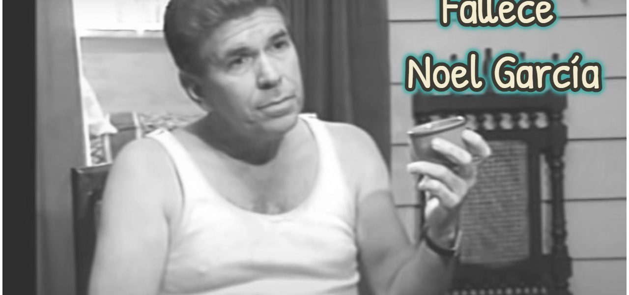 Actor cubano Noel García